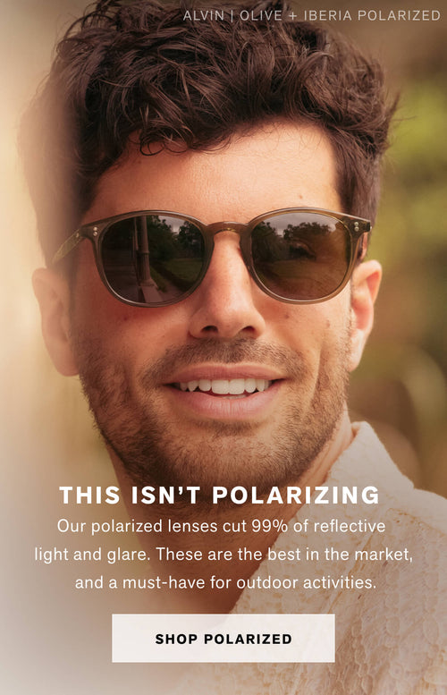 THIS ISN’T POLARIZING  Our polarized lenses cut 99% of reflective light and glare. These are the best in the market, and a must-have for outdoor activities.