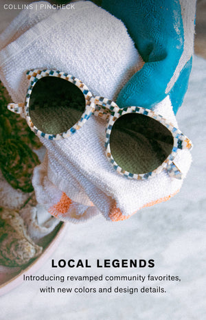 LOCAL LEGENDS  Introducing revamped community favorites, with new colors and design details.
