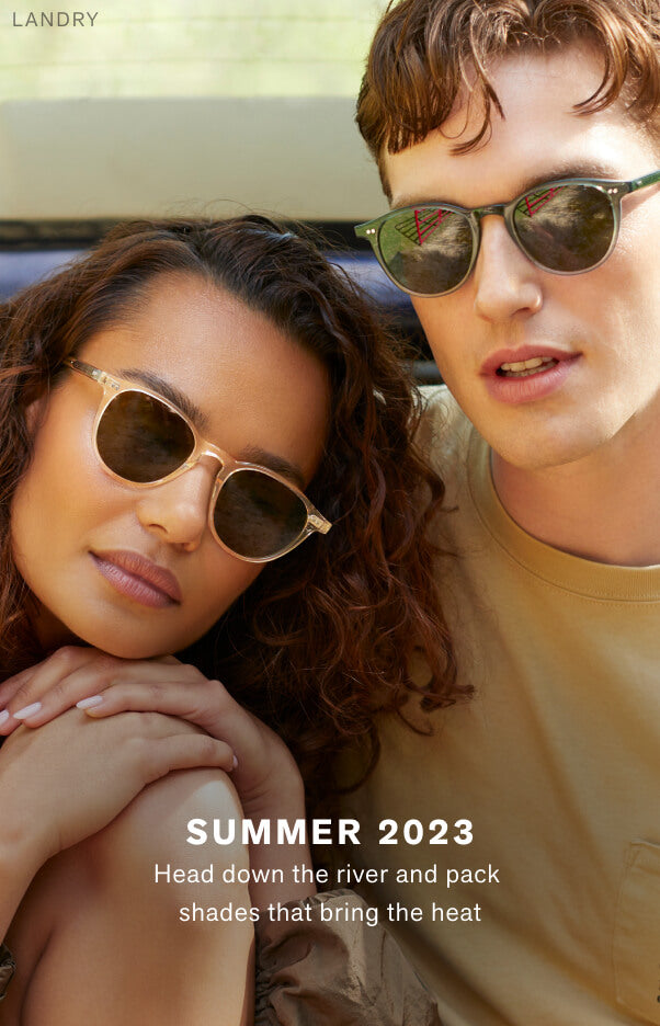 summer 2023  head down the river and pack shades that bring the heat