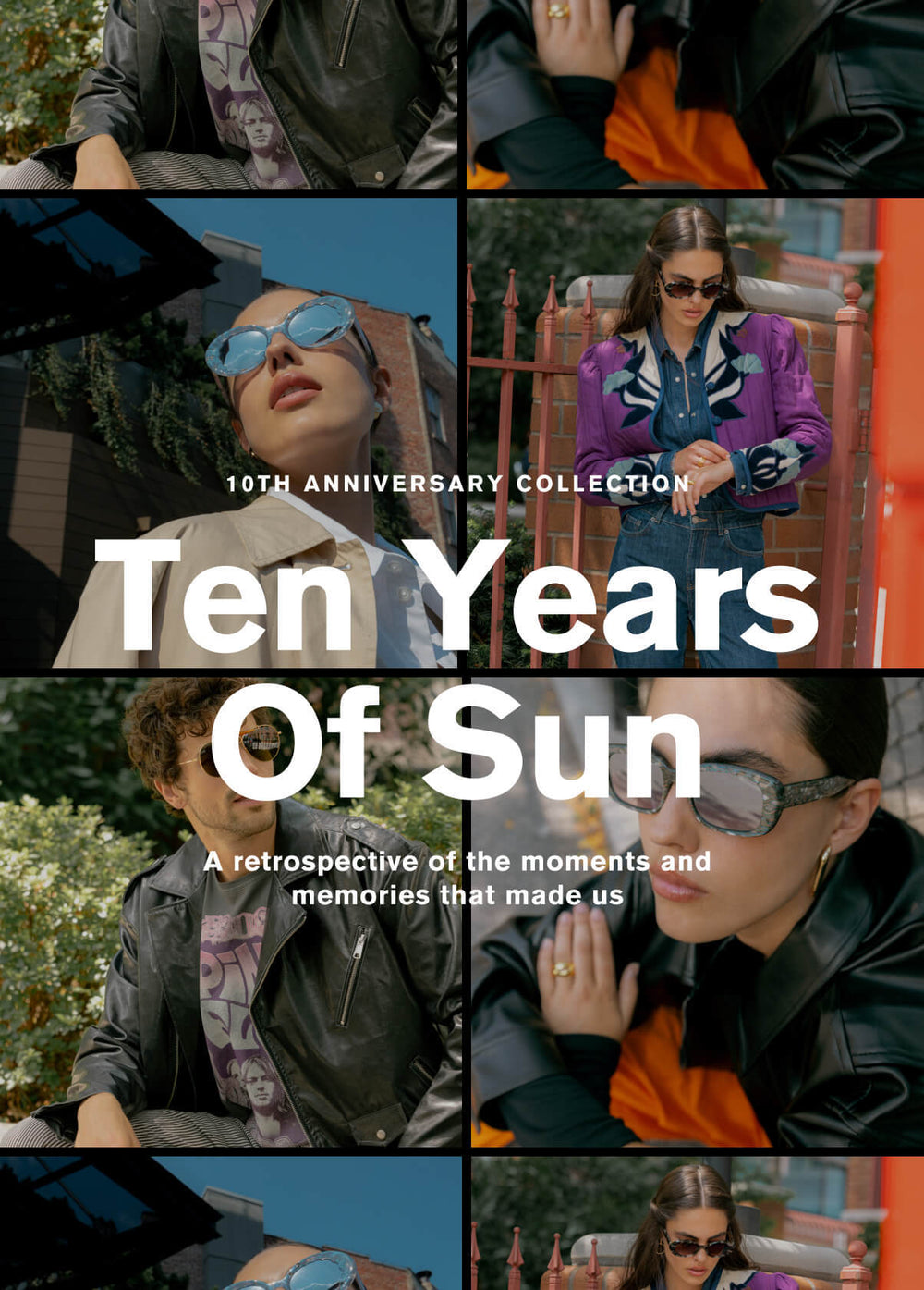 10th anniversary collection   ten years of sun  a retrospective of moments and memories that made us